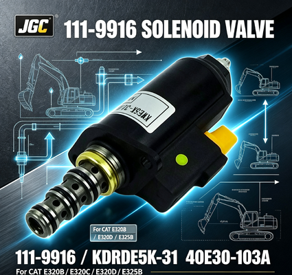 111-9916  Válvula Solenoide de Grupo para Excavadora 12V Número de Pieza KDRDE5K-31 40E30-103A para CAT E320b E320c E320d E325b